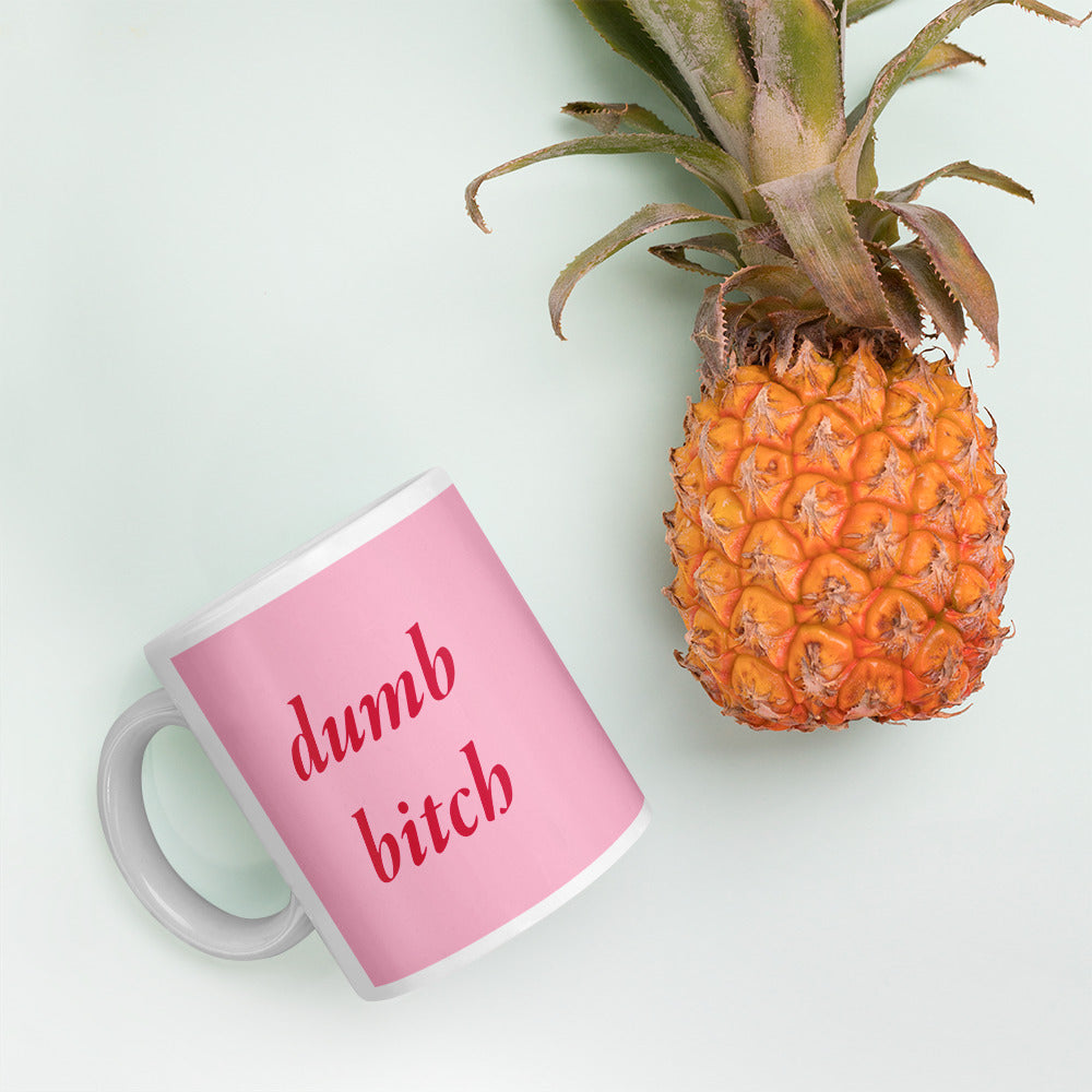 pink bitch mug